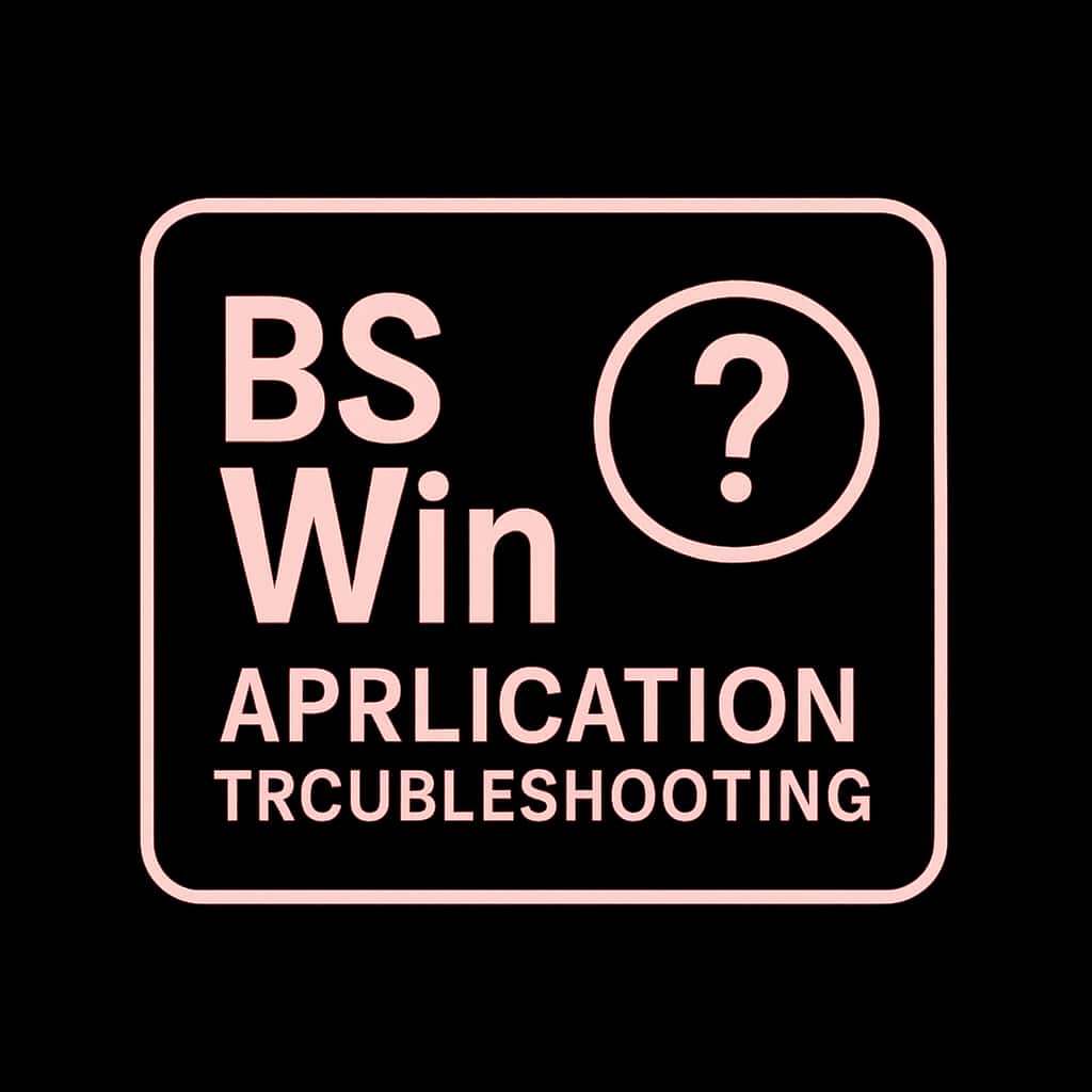 A badge representing BS Win Application Troubleshooting.
